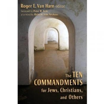 The Ten Commandments for Jews, Christians, and Others