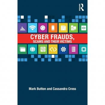 Cyber Frauds Scams and their Victims by Cross & Cassandra Queensland University of Technology & Australia