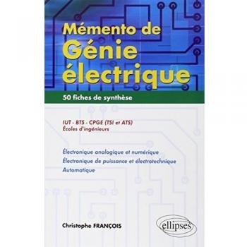 Memento de genie electrique 50 fiches de synthese
