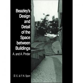 Beazley's Design and Detail of the Space between Buildings