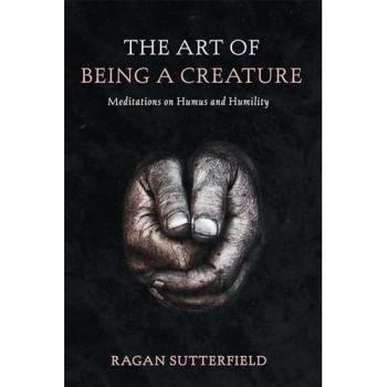 The Art of Being a Creature
