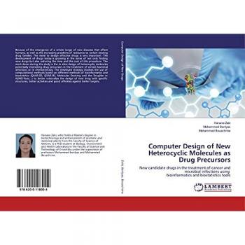 Computer Design of New Heterocyclic Molecules as Drug Precursors: New candidate drugs in the treatment of cancer and microbial infections using bioinformatics and biostatistics tools