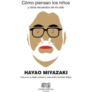 Como Piensan los NiÃ±os y Otros recuerdos de mi vida