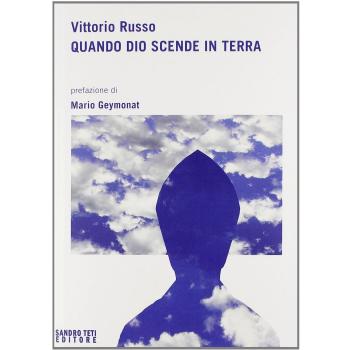 Quando Dio scende in terra