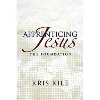 Apprenticing Jesus: The Foundation