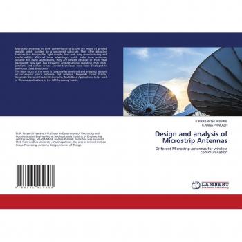 Design and analysis of Microstrip Antennas
