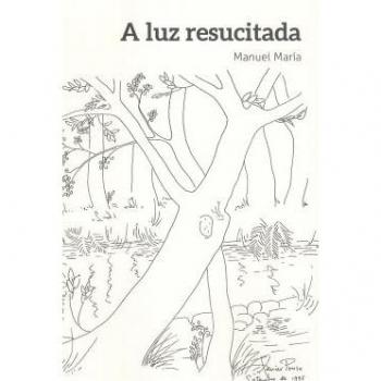A LUZ RESUCITADA