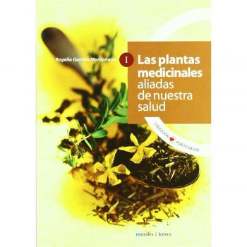 Las plantas medicinales, aliadas de nuestra salud