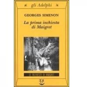 La prima inchiesta di Maigret