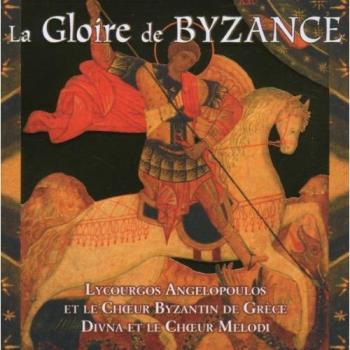 La Gloire de Byzance