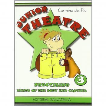 Junior theatre 3: parts of the body and clothes (Tapa blanda).