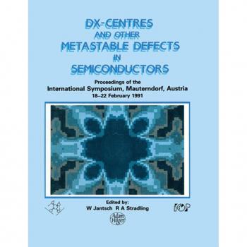 Vitalsource Technologies, Inc. DX-Centres and other Metastable Defects in Semiconductors