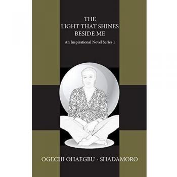 The Light That Shines Beside Me: An Inspirational Novel Series 1