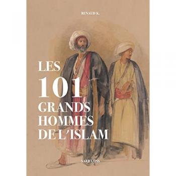 Les 101 grands hommes de l´islam