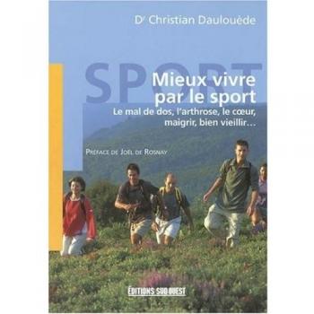 Mieux vivre par le sport