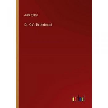 Dr. Ox's Experiment