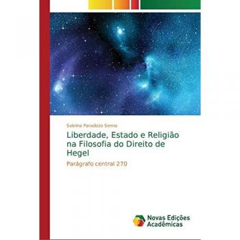 Liberdade, Estado e Religião na Filosofia do Direito de Hegel: Parágrafo central 270