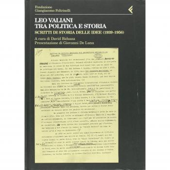 Leo Valiani tra politica e storia. Scritti di storia delle idee (1939-1956)
