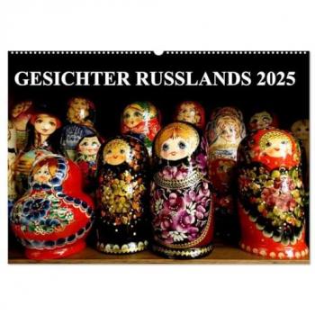 GESICHTER RUSSLANDS 2025 (Wandkalender 2025 DIN A2 quer) CALVENDO Monatskalender