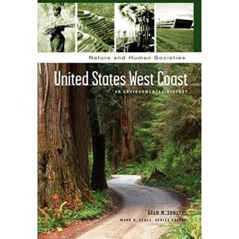 United States West Coast: An Environmental History