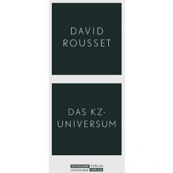 David Rousset Das Kz-Universum
