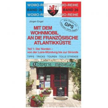 Mit dem Wohnmobil an die französische Atlantikküste