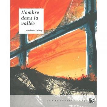 L'ombre Dans La Vallée