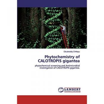 Phytochemistry of CALOTROPIS gigantea