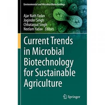 Current Trends in Microbial Biotechnology for Sustainable Agriculture