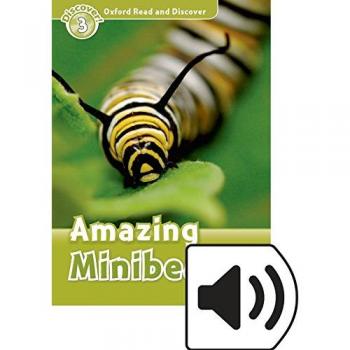 Oxford read and discover 3. Amazing minibeasts mp3 pack