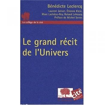 Le grand récit de l'Univers