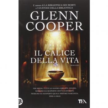 Glenn Cooper Il Calice Della Vita