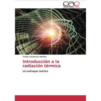 Introducción a la radiación térmica: Un enfoque teórico