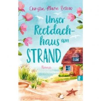 Unser Reetdachhaus am Strand