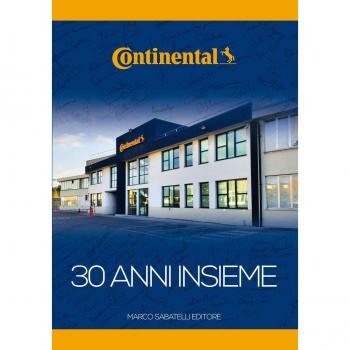 Continental. 30 anni insieme. Ediz. italiana e inglese