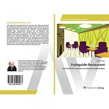 Styleguide-Restaurant: Das farbliche Gestalten von Restaurantbetrieben