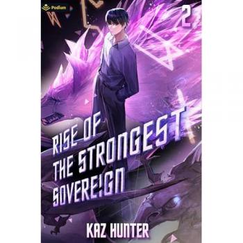 Rise of the Strongest Sovereign 2