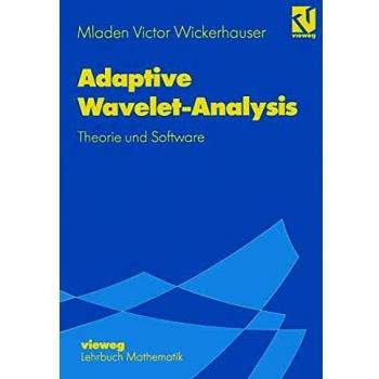 Adaptive Wavelet-Analysis: Theorie und Software