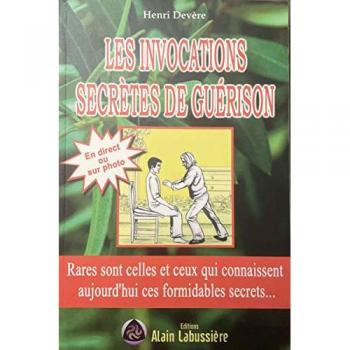 Les Invocations Secrètes De Guérison