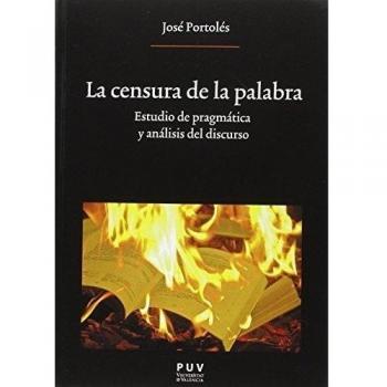 LA CENSURA DE LA PALABRA