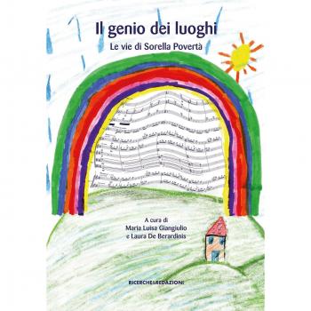 Il genio dei luoghi. Le vie di Sorella Povertà