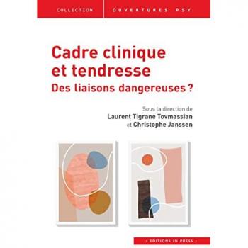 Cadre clinique et tendresse