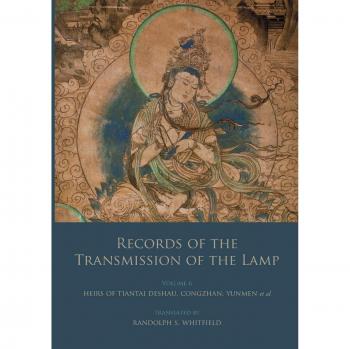 Records of the Transmission of the Lamp: Volume 6