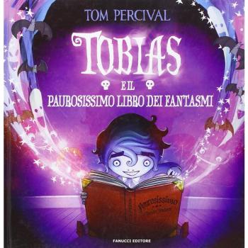 Tobias e il paurosissimo libro dei fantasmi. Ediz. illustrata