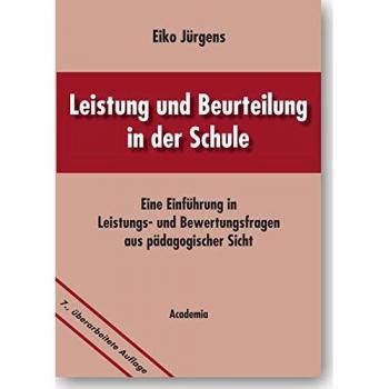 Eiko Jürgens Leistung Und Beurteilung In Der Schule: Eine Einführung In Leistungs