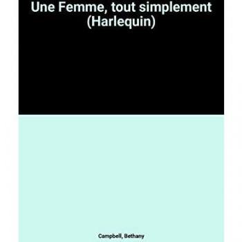 Une Femme, tout simplement