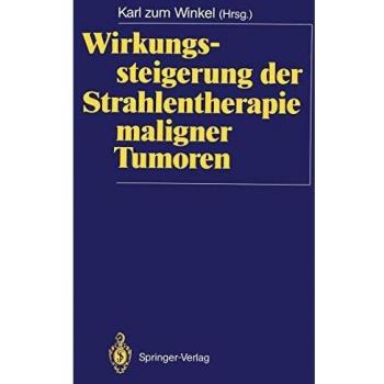 Wirkungssteigerung der Strahlentherapie maligner Tumoren