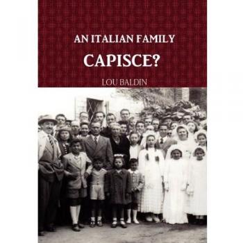 An Italian Family, Capisce?