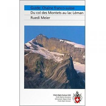 Guide: Chaîne franco-suisse: Du col des Montets au lac Léman