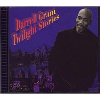 Darrell Grant – Twilight Stories [1998]